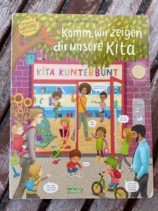 Buch: Komm, wir zeigen dir unsere Kita (Constanze von Kitzing)