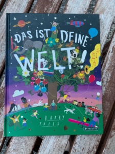 Buch: Das ist deine Welt! (Barry Falls)