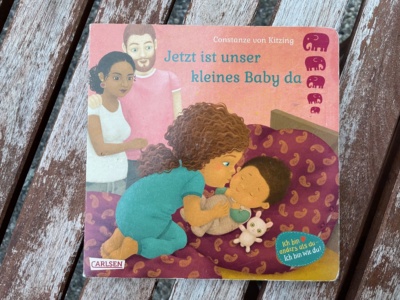 Buch:  Jetzt ist unser kleines Baby da (Constanze von Kitzing)
