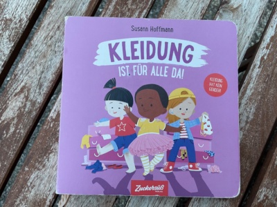 Buch: Kleidung ist für alle da! (Susann Hoffmann)